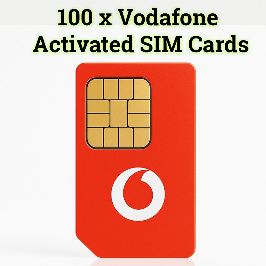 100 x Vodafone Activated SIM Cards
