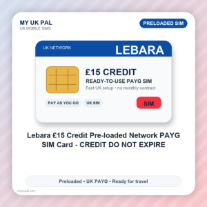 £15 Lebara Preloaded UK Network Pay As You Go Sim Card - Credit DO NOT EXPIRE